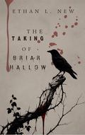 The Taking of Briar Hallow - Hardcover - 9X13